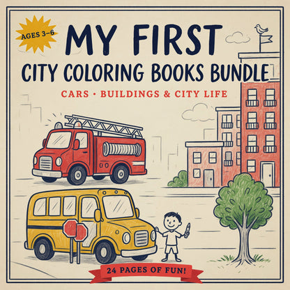 My First City Coloring Bundle (Pack) – Cars, Buildings & City Life (PDF Digital Download)
